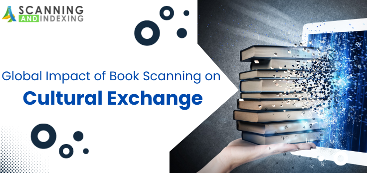 Shrinking the World: Global Impact of Book Scanning on Cultural Exchange