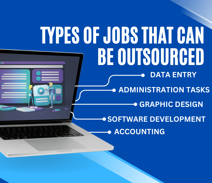 Types of Jobs That Can Be Outsourced
