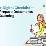 Paper-to-Digital Checklist — How to Prepare Documents Before Scanning