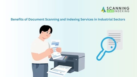 Benefits of Document Scanning and Indexing Services